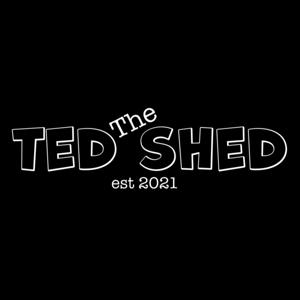 The Ted Shed