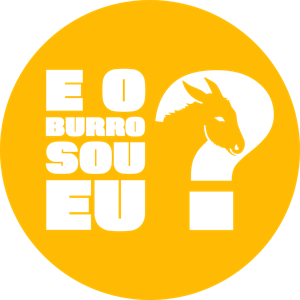 E o Burro sou eu.