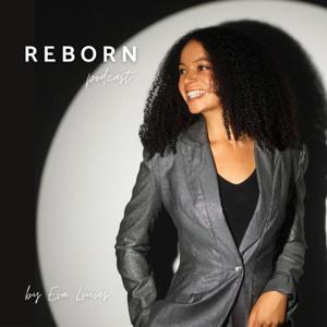 Reborn Podcast