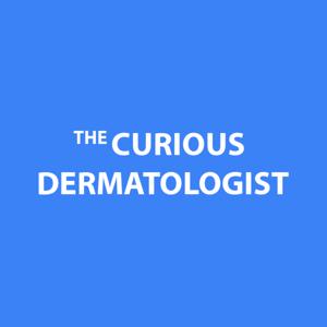The Curious Dermatologist