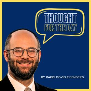 Rabbi's Eisenberg's Thought for the Day