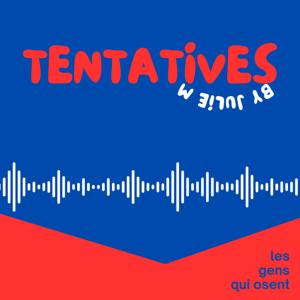 TENTATIVES