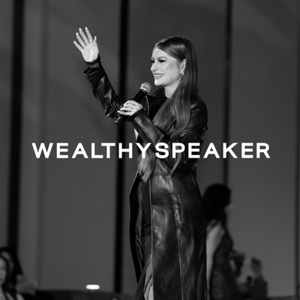 Wealthy Speaker®