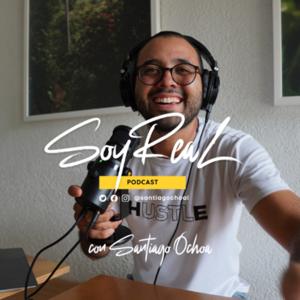Soy Real Podcast