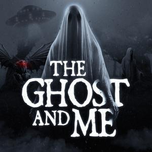 The Ghost And Me