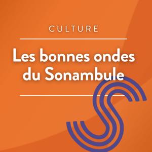 Les bonnes ondes du Sonambule