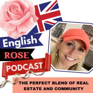 English Rose Podcast