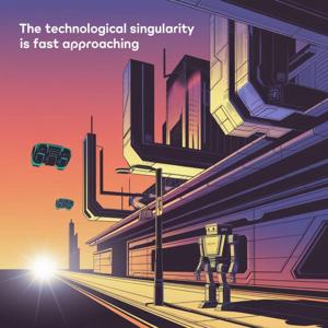 The Technological Singularity is fast approaching.