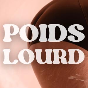 Poids Lourd - Le podcast