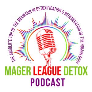Mager League Detox Podcast