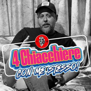 4 Chiacchiere con me stesso!