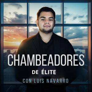 Chambeadores de Élite