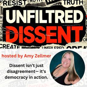Unfiltered Dissent