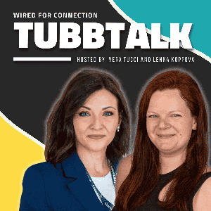 TubbTalk: Wired for Connection