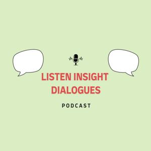 Listen Insight Dialogues