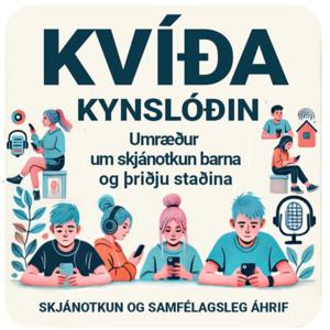 Kvíðakynslóðin hlaðvarp