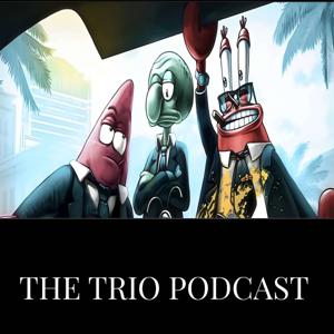 The Trio Podcast