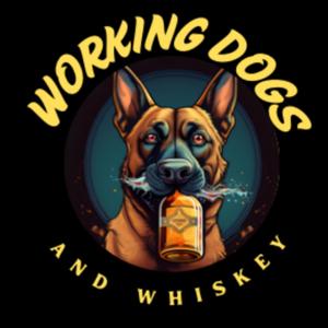 Working Dogs and Whiskey by Jonathan Moses and Sean White