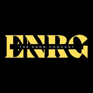The ENRG Podcast