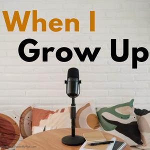 When I Grow Up