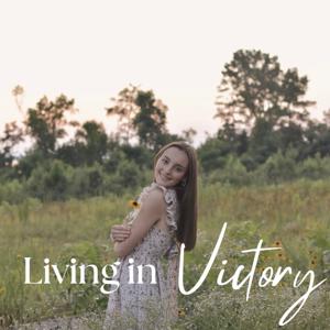 Living in Victory