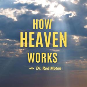 How Heaven Works