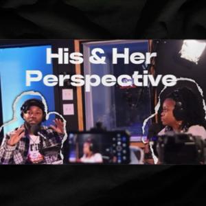 His And Her Perspective