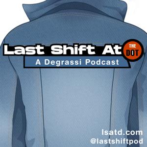 Last Shift at The Dot