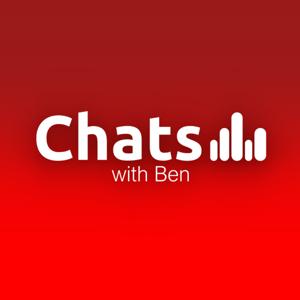 Chats with Ben