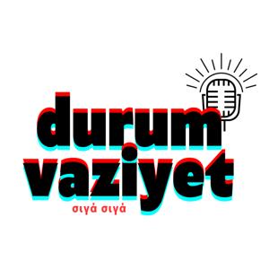 Durum Vaziyet
