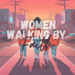 Women Walking by Faith