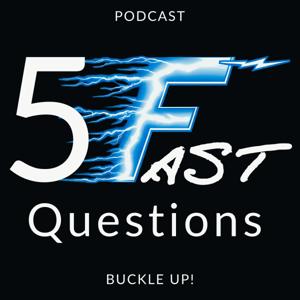 5 Fast Questions