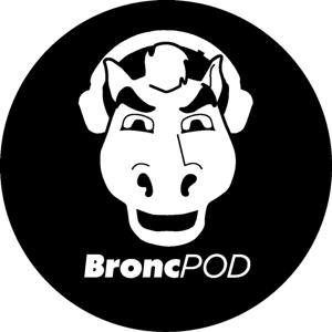 The BroncPod