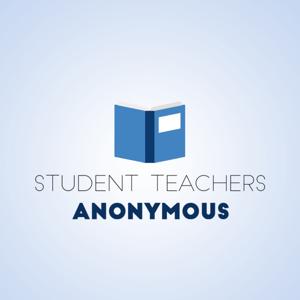 Student Teachers Anonymous