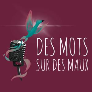 Des mots sur des maux