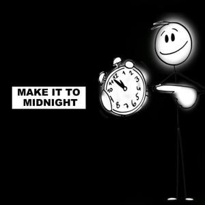 Make It To Midnight