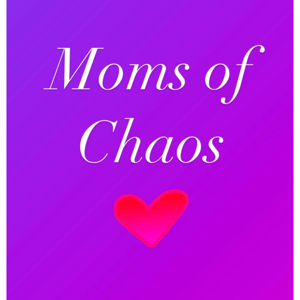 Moms of Chaos