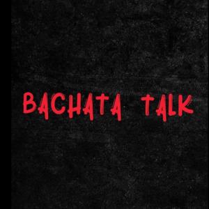 Bachata Talk