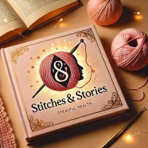 Stitches and Stories