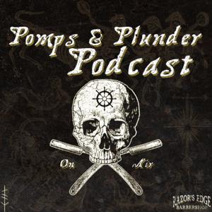 Pomps and Plunder Podcast