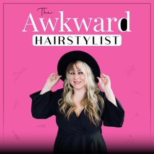 The Awkward Hairstylist