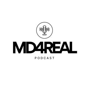 MD4REAL's Podcast