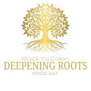 Deepening Roots