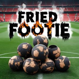 Fried Footie