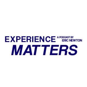 Experience Matters