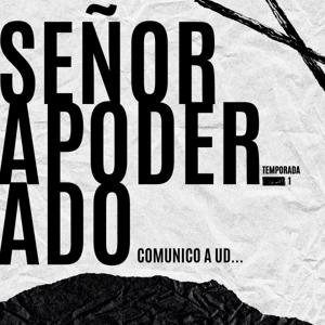 Señor apoderado, comunico a usted!