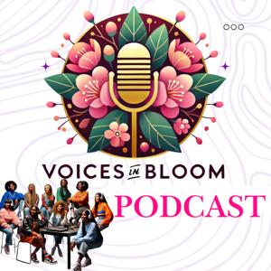 Voices in Bloom