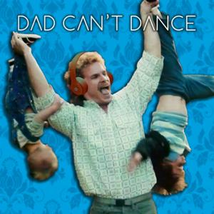 Dad Can't Dance