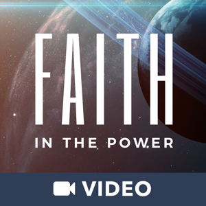 Faith In The Power (Video)