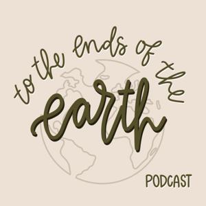 To the Ends of the Earth